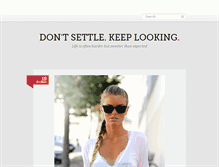 Tablet Screenshot of dontsettlekeeplooking.tumblr.com