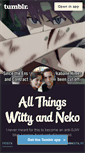 Mobile Screenshot of allthingswittyandneko.tumblr.com