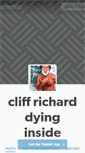 Mobile Screenshot of cliffricharddyinginside.tumblr.com
