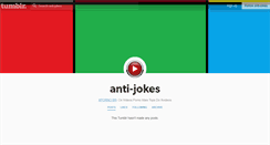 Desktop Screenshot of anti-jokes.tumblr.com