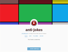 Tablet Screenshot of anti-jokes.tumblr.com