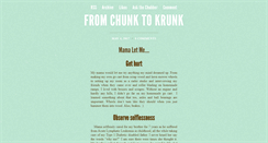 Desktop Screenshot of fromchunktokrunk.tumblr.com