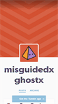 Mobile Screenshot of misguidedxghostx.tumblr.com