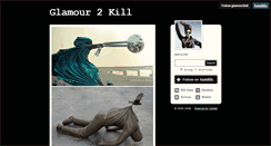 Desktop Screenshot of glamour2kill.tumblr.com