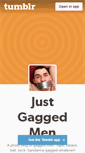 Mobile Screenshot of justgaggedmen.tumblr.com