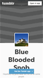 Mobile Screenshot of bluebloodsnob.tumblr.com