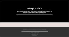 Desktop Screenshot of mattysoftmitts.tumblr.com