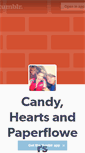 Mobile Screenshot of candyheartsandpaperflowers.tumblr.com