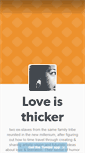 Mobile Screenshot of loveisthicker.tumblr.com