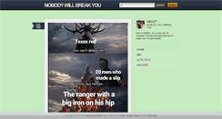 Desktop Screenshot of nobody-will-break-you.tumblr.com