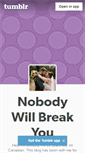 Mobile Screenshot of nobody-will-break-you.tumblr.com