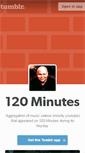 Mobile Screenshot of 120minutes.tumblr.com