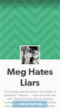 Mobile Screenshot of meghatesliars.tumblr.com