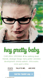 Mobile Screenshot of heyprettybaby.tumblr.com