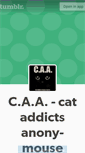 Mobile Screenshot of cataddictsanonymouse.tumblr.com