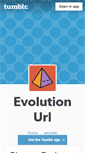 Mobile Screenshot of evolutionurl.tumblr.com
