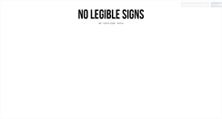 Desktop Screenshot of nolegiblesigns.tumblr.com