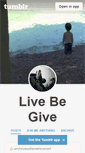 Mobile Screenshot of livebegive.tumblr.com