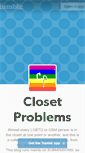 Mobile Screenshot of closetproblems.tumblr.com