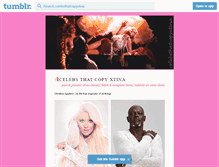 Tablet Screenshot of celebsthatcopyxtina.tumblr.com