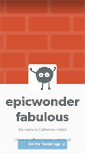Mobile Screenshot of epicwonderfabulous.tumblr.com