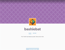 Tablet Screenshot of bashiebat.tumblr.com