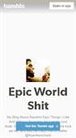 Mobile Screenshot of epicworldshit.tumblr.com