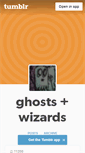 Mobile Screenshot of ghostwizard.tumblr.com