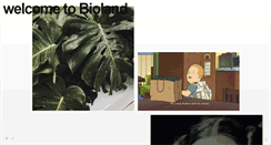 Desktop Screenshot of bioland.tumblr.com