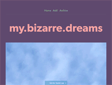 Tablet Screenshot of mybizarredreams.tumblr.com