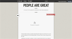 Desktop Screenshot of peoplearegreat.tumblr.com