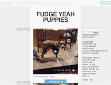 Tablet Screenshot of fudgeyeahpuppies.tumblr.com