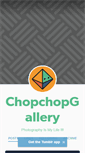 Mobile Screenshot of chopchopgallery.tumblr.com