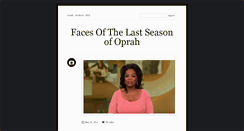 Desktop Screenshot of facesofthelastseasonofoprah.tumblr.com