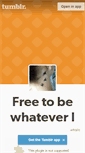 Mobile Screenshot of freetobewhateveri.tumblr.com