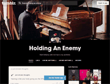 Tablet Screenshot of holding-an-enemy.tumblr.com