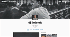 Desktop Screenshot of djlittleoh.tumblr.com