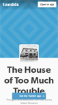 Mobile Screenshot of houseoftoomuchtrouble.tumblr.com