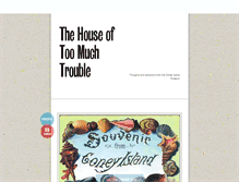 Tablet Screenshot of houseoftoomuchtrouble.tumblr.com