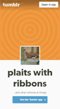 Mobile Screenshot of plaitswithribbons.tumblr.com