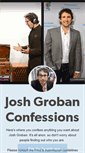 Mobile Screenshot of joshgrobanconfessions.tumblr.com