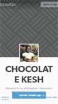 Mobile Screenshot of chocolatekesh.tumblr.com