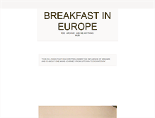 Tablet Screenshot of breakfastineurope.tumblr.com