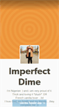 Mobile Screenshot of imperfectdime.tumblr.com