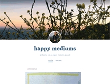 Tablet Screenshot of happymedium.tumblr.com