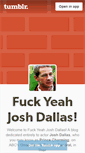 Mobile Screenshot of fuckyeah-joshdallas.tumblr.com