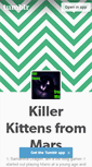 Mobile Screenshot of killerkittensfrommars.tumblr.com