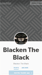Mobile Screenshot of blackentheblack.tumblr.com