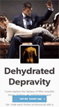 Mobile Screenshot of dehydrateddepravity.tumblr.com