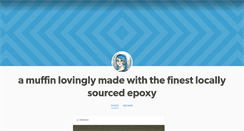 Desktop Screenshot of epoxymuffin.tumblr.com